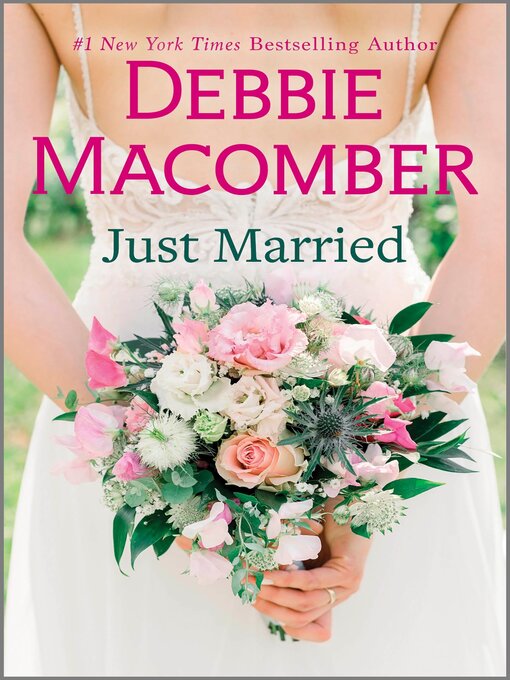 Title details for Just Married by Debbie Macomber - Available